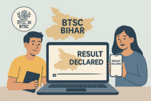 BTSC Bihar result 2025