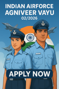 Indian Airforce Agniveer,Agniveer Vayu Recruitment 2025